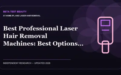 Best Professional Laser Hair Removal Machines (2026): Best Options Compared