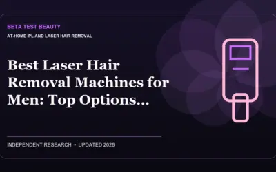Best Laser Hair Removal Machines for Men (2026): Top Options Compared