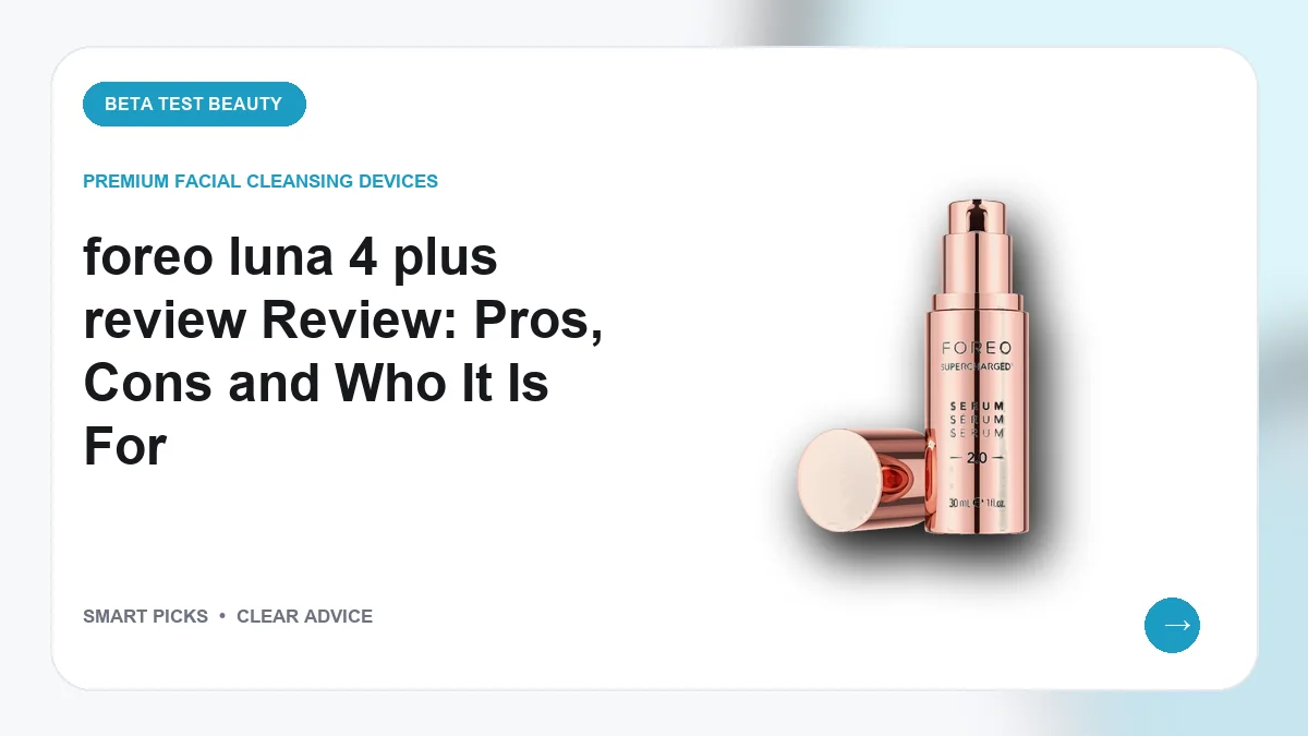 FOREO Devices Worth Buying in 2026: Cleansing Tech Breakdown