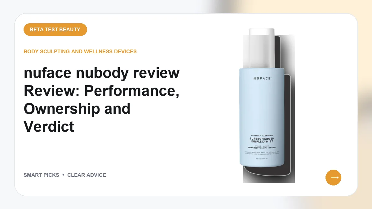 Is NuFACE Nubody Worth Buying in 2026?