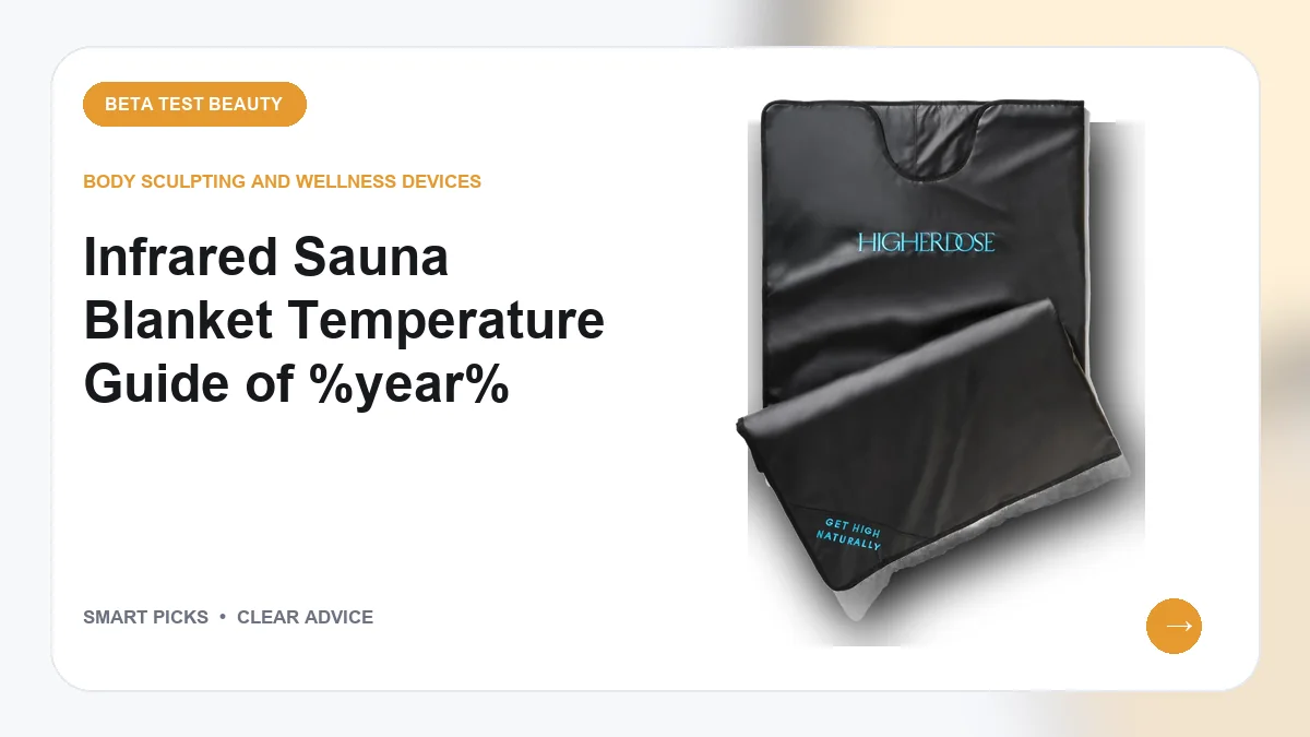 Infrared Sauna Blanket Temperature Guide and Top Picks for 2026