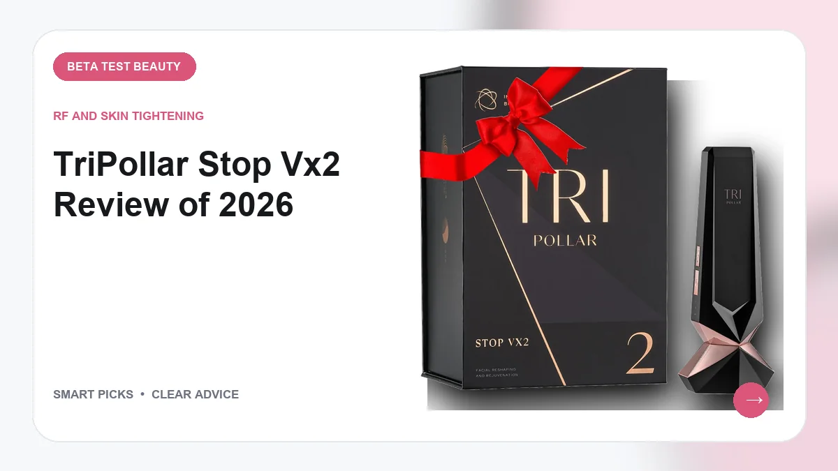 TriPollar Stop Vx 2: Our RF Skin Tightening Pick for 2026