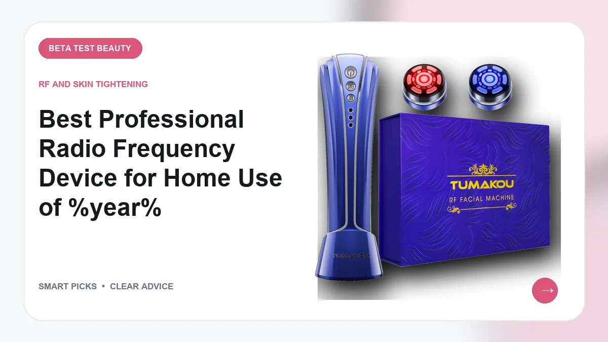 Best Professional Radio Frequency Device for Home Use of 2026