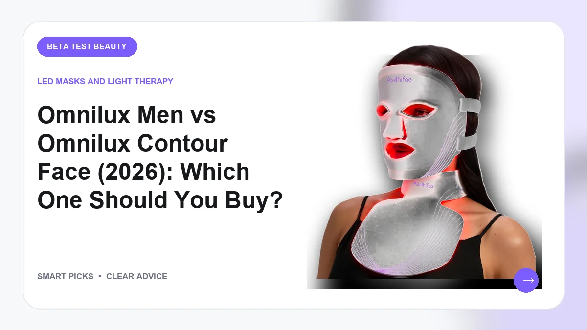 Omnilux Men vs Omnilux Contour Face Picks for 2026