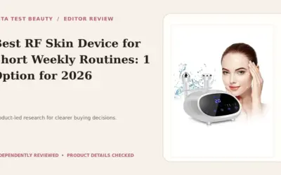 Best RF Skin Device for Short Weekly Routines: 1 Option for 2026