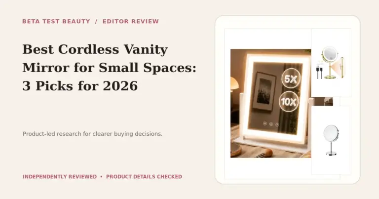 Best Cordless Vanity Mirror for Small Spaces: Top 3 Compact Picks for 2026