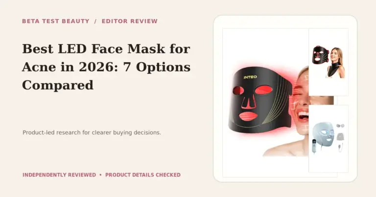 Best LED Face Mask for Acne in 2026: 7 Options Compared