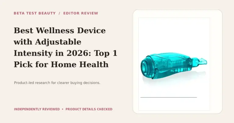 Best Wellness Device with Adjustable Intensity in 2026: Top 1 Pick for Home Health