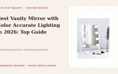 Vanity Mirrors with Color Accurate Lighting Worth Buying in 2026