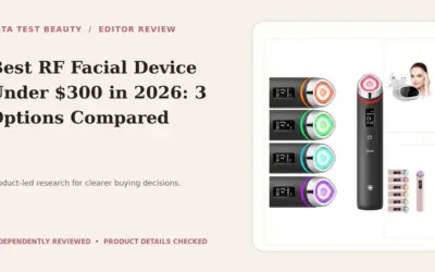 Best RF Facial Device Under $300: 3 Expert Choices for 2026