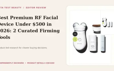 Skin Tightening and Lifting Devices Under $500 Worth Buying in 2026