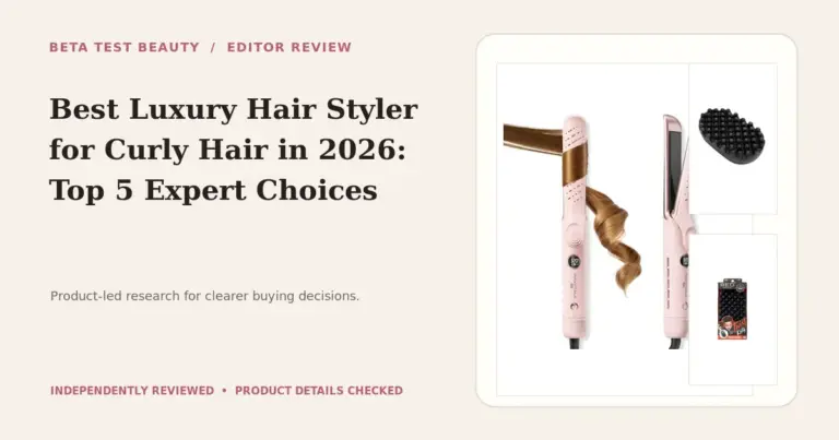 Best Luxury Hair Styler for Curly Hair of 2026: 5 Top Picks
