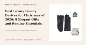 Luxury Personal Care and Holiday Gifts We Recommend for 2026