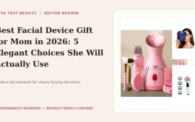 Facial Devices We Recommend for Mom in 2026